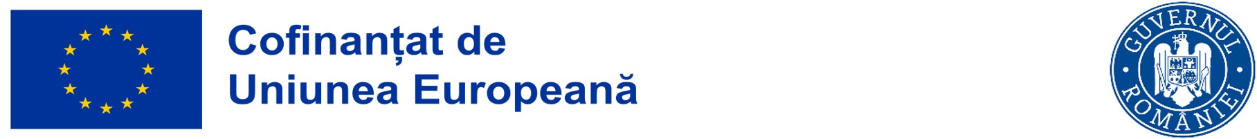 Cofinanțat de Uniunea Europeană – Guvernul României
